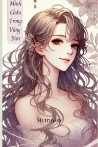 Minh Châu Trong Vũng Bùn